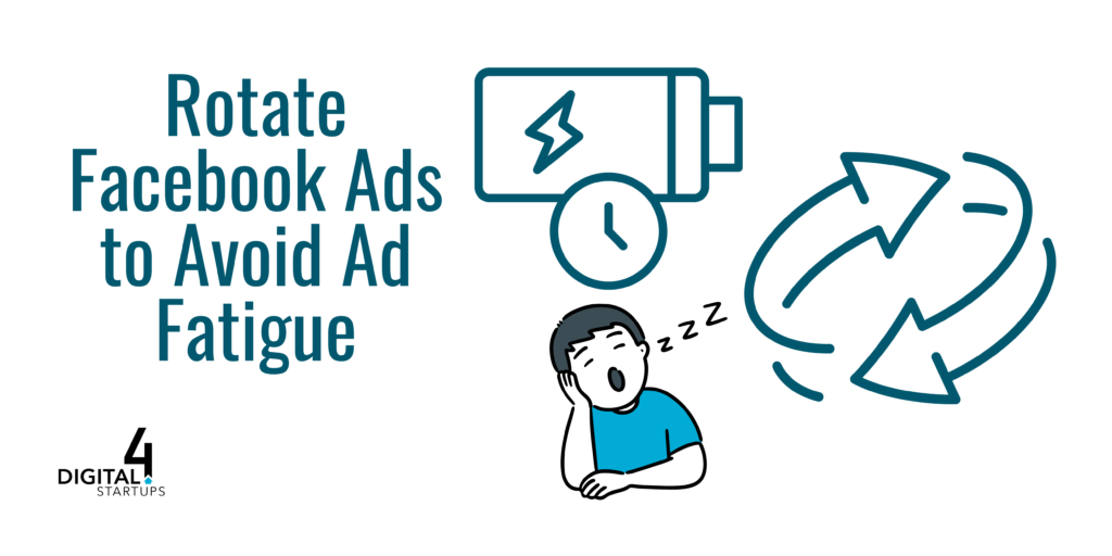 rotate facebook ads to avoid ad fatigue